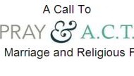 Pray & ACT Participants Told to Sign Manhattan Declaration Due To Its Dismal Pledge Rate