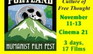 Portland Humanist Film Festival coming soon! Portland Humanist Film Festival coming soon!