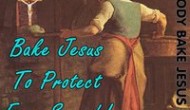 “Everybody Bake Jesus Day”: A silly-sounding protest with a serious purpose “Everybody Bake Jesus Day”: A silly-sounding protest with a serious purpose